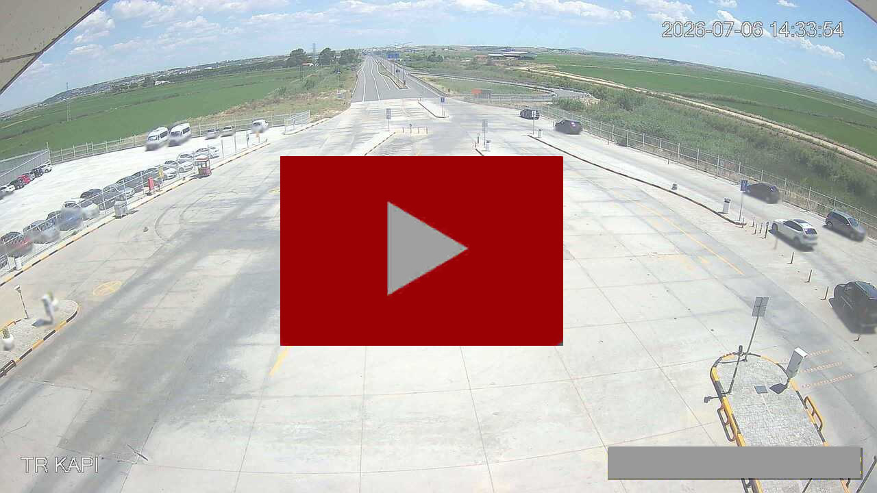 TR Kapı ipsala mobese Kamera Yolcu Çıkış